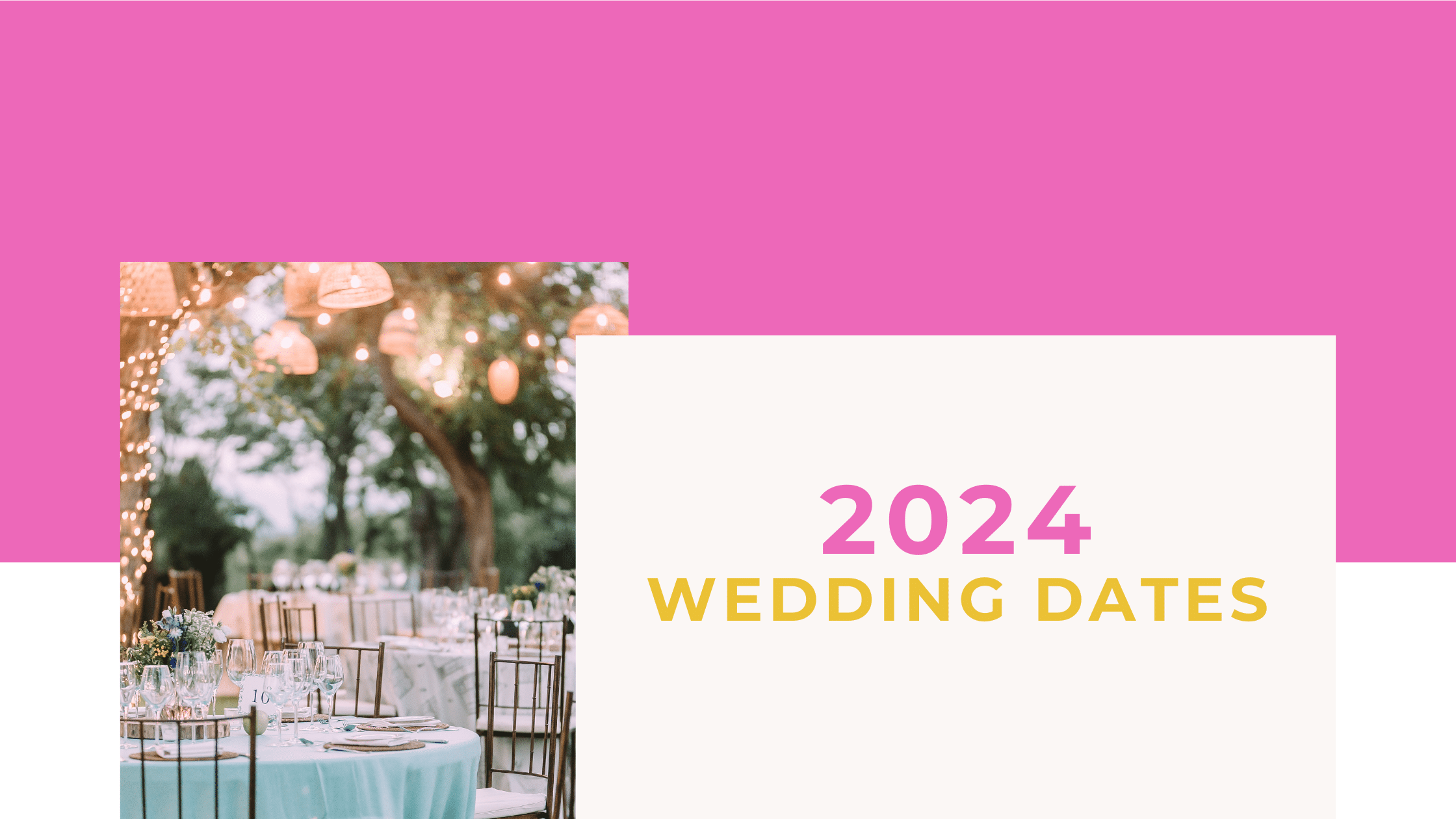 The best dates to get married in 2024